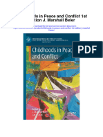Download Childhoods In Peace And Conflict 1St Edition J Marshall Beier full chapter