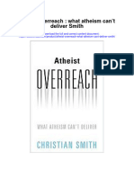 Atheist Overreach What Atheism Cant Deliver Smith Full Chapter