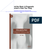China and The West A Pragmatic Confucians View Yao Yang Full Chapter