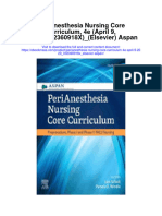 Download Perianesthesia Nursing Core Curriculum 4E April 9 2020_032360918X_Elsevier Aspan all chapter