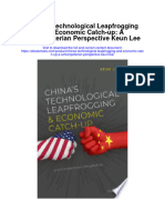 Chinas Technological Leapfrogging and Economic Catch Up A Schumpeterian Perspective Keun Lee Full Chapter