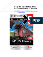 Download 5 Steps To A 5 Ap U S History 2024 Elite Student Edition Daniel P Murphy full chapter