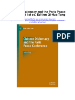 Chinese Diplomacy and The Paris Peace Conference 1St Ed Edition Qi Hua Tang Full Chapter