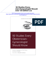 Download 50 Studies Every Obstetrician Gynecologist Should Know 1St Edition Liu full chapter