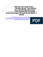 50 Javascript Concepts Every Developer Should Know The Perfect Guide Every Javascript Developer Needs To Get Started 50 Concepts Every Developer Should Know Book 1 Abella Full Chapter