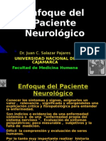 Enfoque Del Paciente Neurológico: Dr. Juan C. Salazar Pajares