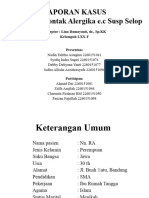 Laporan Kasus 1 Revisi - Dermatitis Kontak Alergika - LXX-F - Dr. Lina Damayanti SP - KK