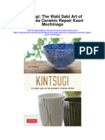 Kintsugi The Wabi Sabi Art of Japanese Ceramic Repair Kaori Mochinaga Full Chapter