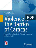 Violence in The Barrios of Caracas Social Capital and The Political Economy of Venezuela-Daniel S. Leon