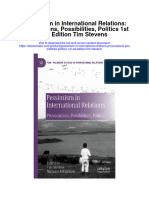 Pessimism in International Relations Provocations Possibilities Politics 1St Ed Edition Tim Stevens All Chapter