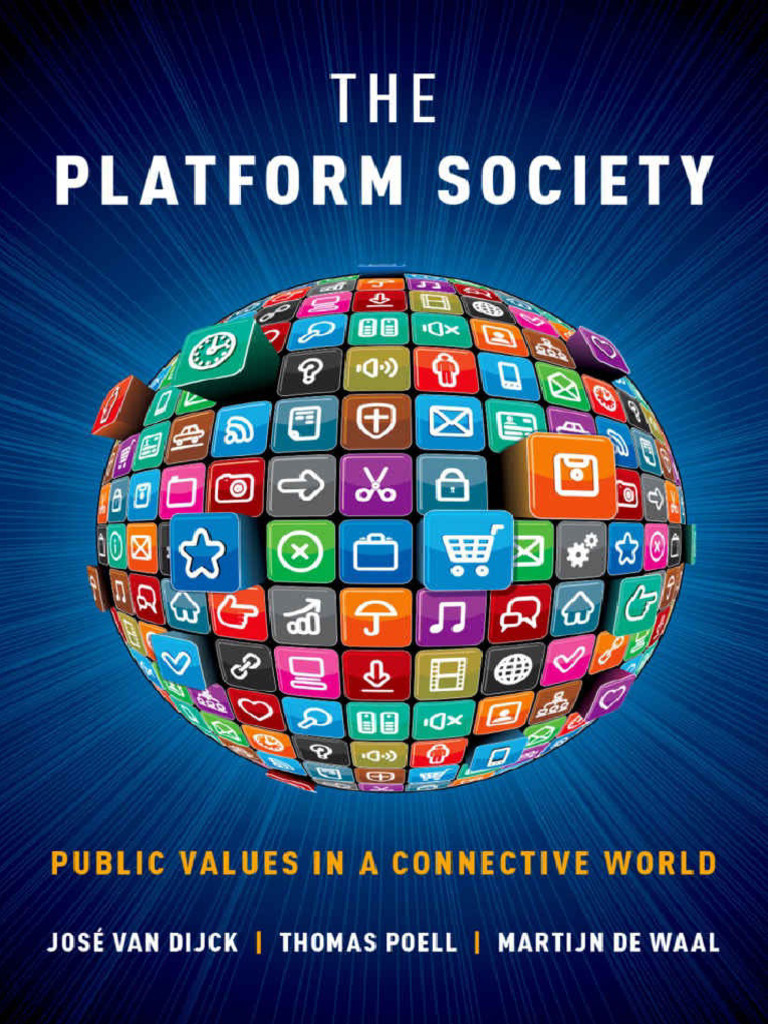 Van Dick - Book - The Platform Society | PDF | Facebook | Cloud Computing