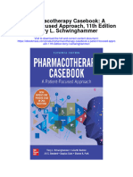 Pharmacotherapy Casa Patient Focused Approach 11Th Edition Terry L Schwinghammer All Chapter