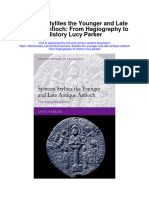 Symeon Stylites The Younger and Late Antique Antioch From Hagiography To History Lucy Parker Full Chapter