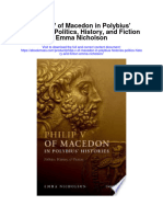 Download Philip V Of Macedon In Polybius Histories Politics History And Fiction Emma Nicholson all chapter