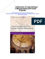 Church Architecture of Late Antique Northern Mesopotamia Elif Keser Kayaalp Full Chapter