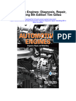 Download Automotive Engines Diagnosis Repair Rebuilding 8Th Edition Tim Gilles full chapter