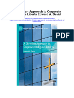 A Christian Approach To Corporate Religious Liberty Edward A David Full Chapter