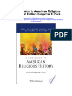 Download A Companion To American Religious History 1St Edition Benjamin E Park full chapter