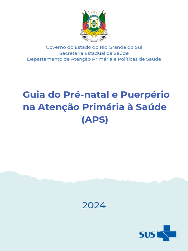 Guia Do Pré-Natal e Puerpério 2024 | PDF | Anticoncepcionais | Relação ...