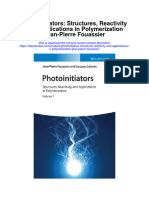 Download Photoinitiators Structures Reactivity And Applications In Polymerization Jean Pierre Fouassier all chapter