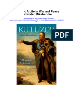 Download Kutuzov A Life In War And Peace Alexander Mikaberidze full chapter