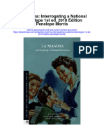 Download La Mamma Interrogating A National Stereotype 1St Ed 2018 Edition Penelope Morris full chapter