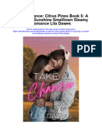 Take A Chance Citrus Pines Book 5 A Grumpy X Sunshine Smalltown Steamy Romance Lila Dawes Full Chapter