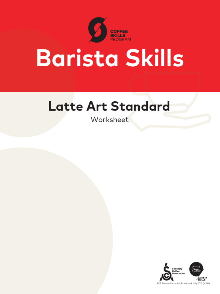SCA Barista Latte Art Standards Guide | PDF | Coffee