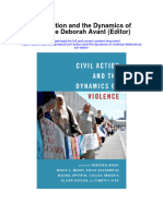 Civil Action and The Dynamics of Violence Deborah Avant Editor Full Chapter