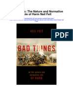 Bad Things The Nature and Normative Role of Harm Neil Feit Full Chapter
