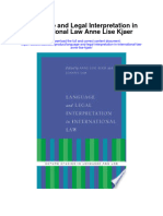Language and Legal Interpretation in International Law Anne Lise Kjaer Full Chapter