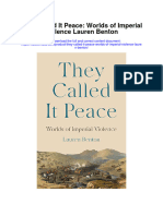 They Called It Peace Worlds of Imperial Violence Lauren Benton All Chapter