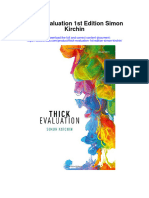 Thick Evaluation 1St Edition Simon Kirchin All Chapter