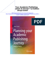Planning Your Academic Publishing Journey Publish or Perish 1St Edition Jacqui Ewart All Chapter