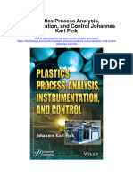 Plastics Process Analysis Instrumentation and Control Johannes Karl Fink All Chapter