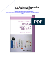 Download Basic Guide To Dental Sedation Nursing Second Edition Rogers full chapter