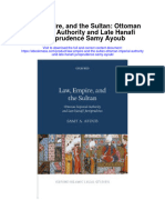 Download Law Empire And The Sultan Ottoman Imperial Authority And Late Hanafi Jurisprudence Samy Ayoub full chapter