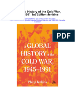 Download A Global History Of The Cold War 1945 1991 1St Edition Jenkins full chapter