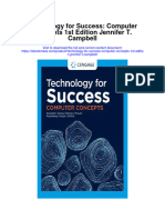 Technology For Success Computer Concepts 1St Edition Jennifer T Campbell Full Chapter