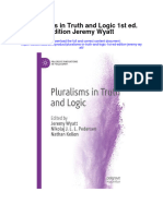 Pluralisms in Truth and Logic 1St Ed Edition Jeremy Wyatt All Chapter