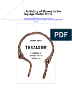Thraldom A History of Slavery in The Viking Age Stefan Brink All Chapter