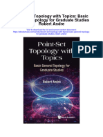 Download Point Set Topology With Topics Basic General Topology For Graduate Studies Robert Andre all chapter