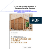 Download A Handbook For The Sustainable Use Of Timber In Construction Jim Coulson full chapter
