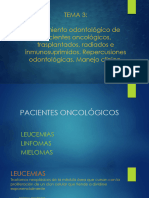 Tratamiento Odontológico en Pacientes Oncológicos, Transplantados, Radiados e Inmunosuprimidos