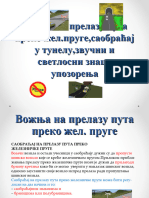 Вожња На Прелазу Саобраћајне Пруге,Саобраћај у Тунелу,Звучни и