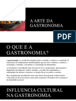 A Arte Da Gastronomia