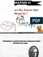 STS - Week Ten - Why Does The Future Not Need Us