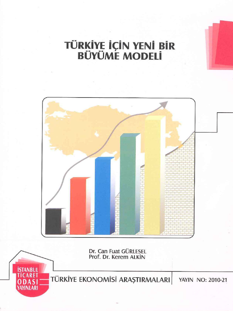 ITO-Turkiye Icin Yeni Bir Buyume Modeli | PDF