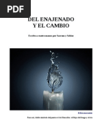 Del Enajenado y El Cambio