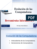 UNIDAD1-1 Antecedentes - Evolucion de Las Computadoras